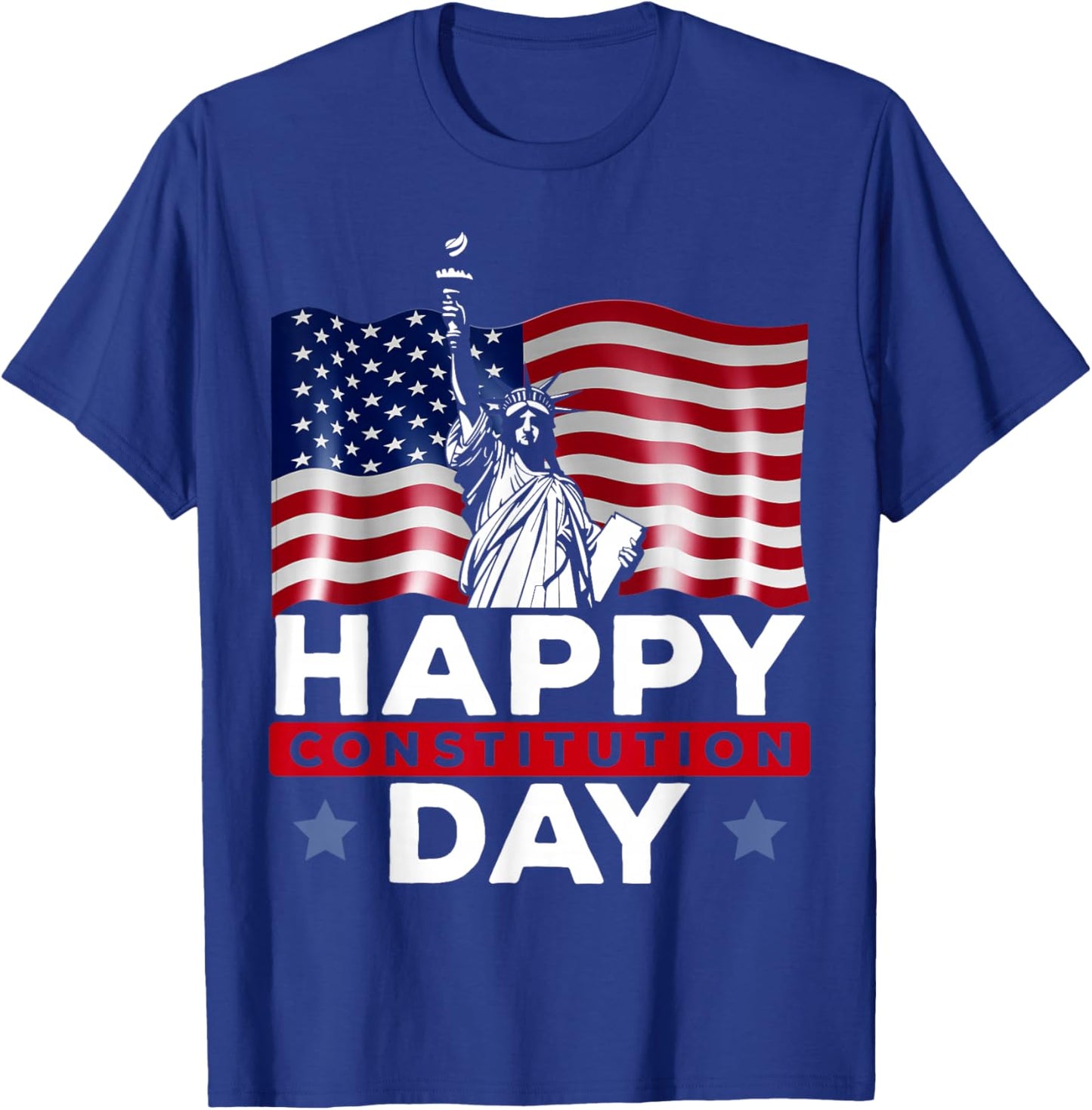 Happy Constitution Day New American USA Flag America T-Shirt - T-Shirt | Royal