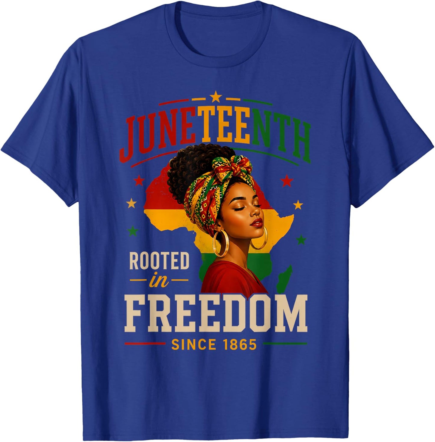 Juneteenth Shirts Women Rooted in Freedom Afro African T-Shirt - T-Shirt | Royal