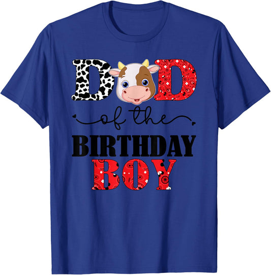 Dad of The Birthday for Boy Cow Farm 1st Birthday Cow Daddy T-Shirt - T-Shirt | Royal