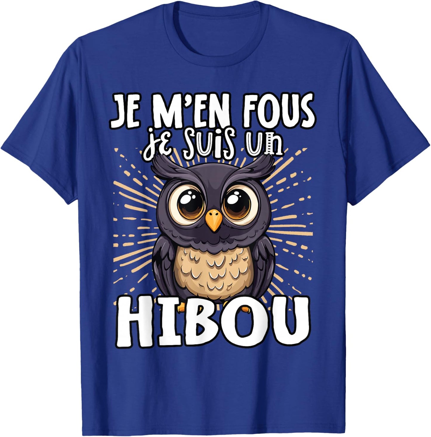 Je M'en Fous Je Suis Un Hibou – Cute Owl , Black, S T-Shirt - T-Shirt | Royal