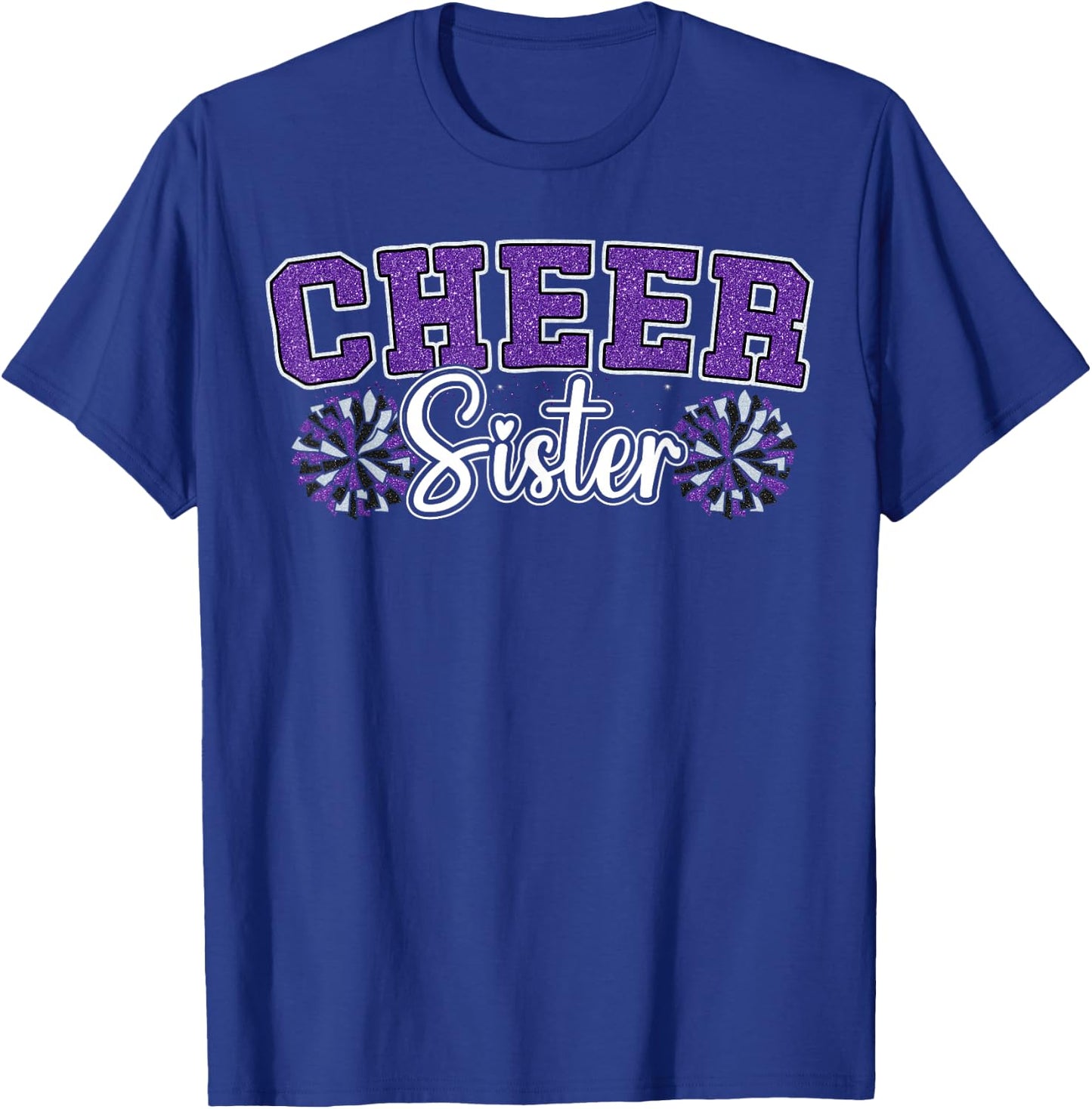 Cheer Sister My Favorite Cheerleader Calls Me Sisters Purple T-Shirt - T-Shirt | Royal