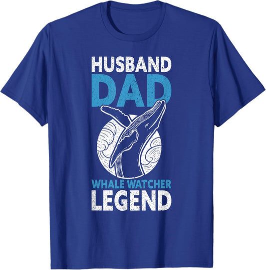 Husband Dad Whale Watcher Legend Father's Day Whale Watching T-Shirt - T-Shirt | Royal