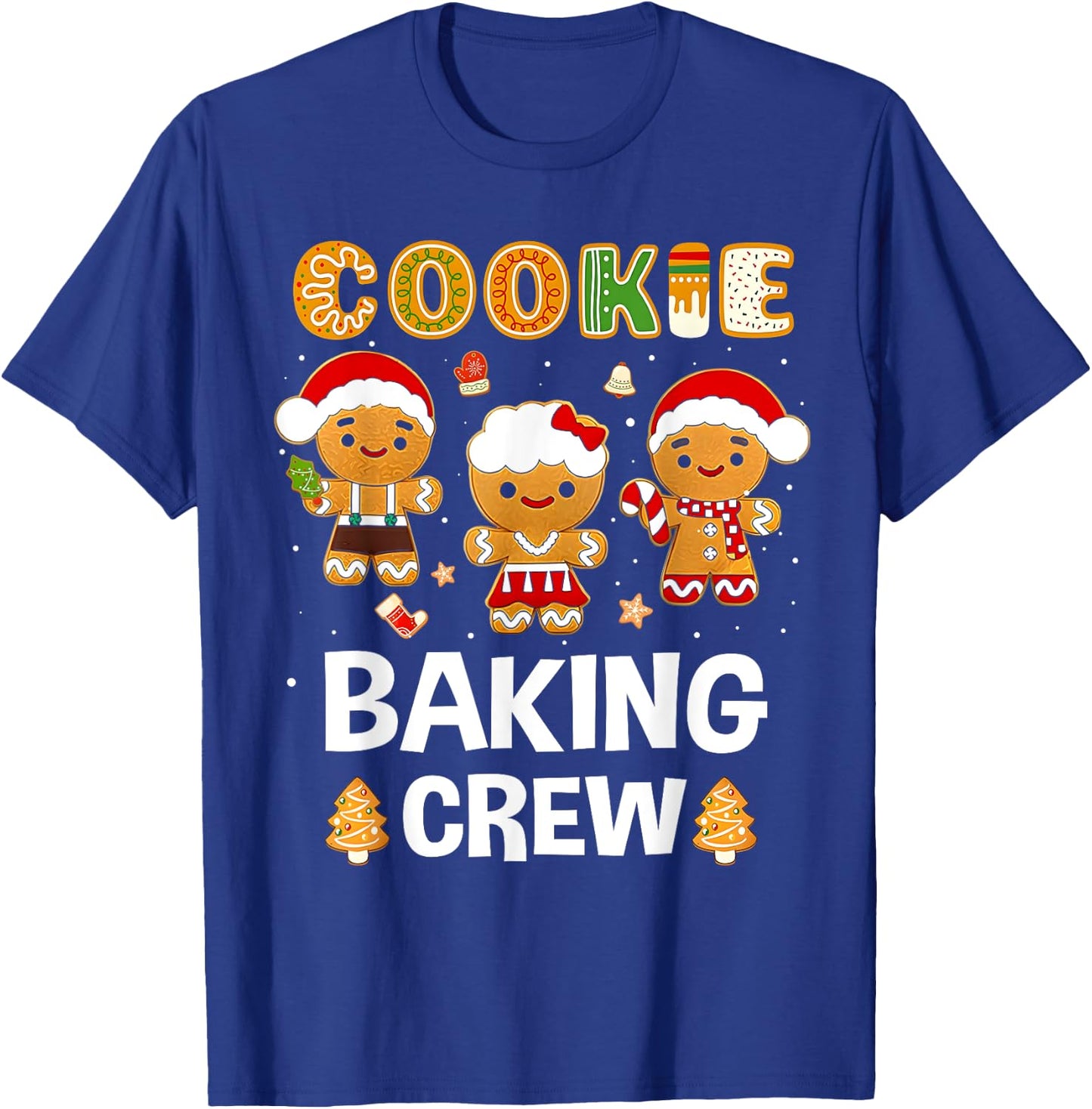 Cookie Baking Crew Christmas Santa Family Gingerbread Team T-Shirt - T-Shirt | Royal