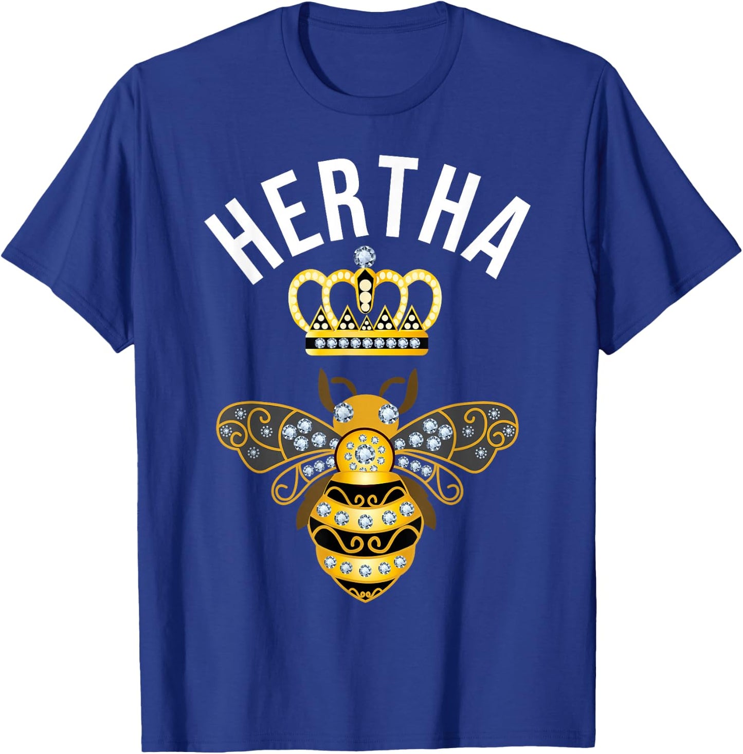 Hertha Name Hertha Birthday Gifts Queen Crown Bee Hertha , black T-Shirt - T-Shirt | Royal