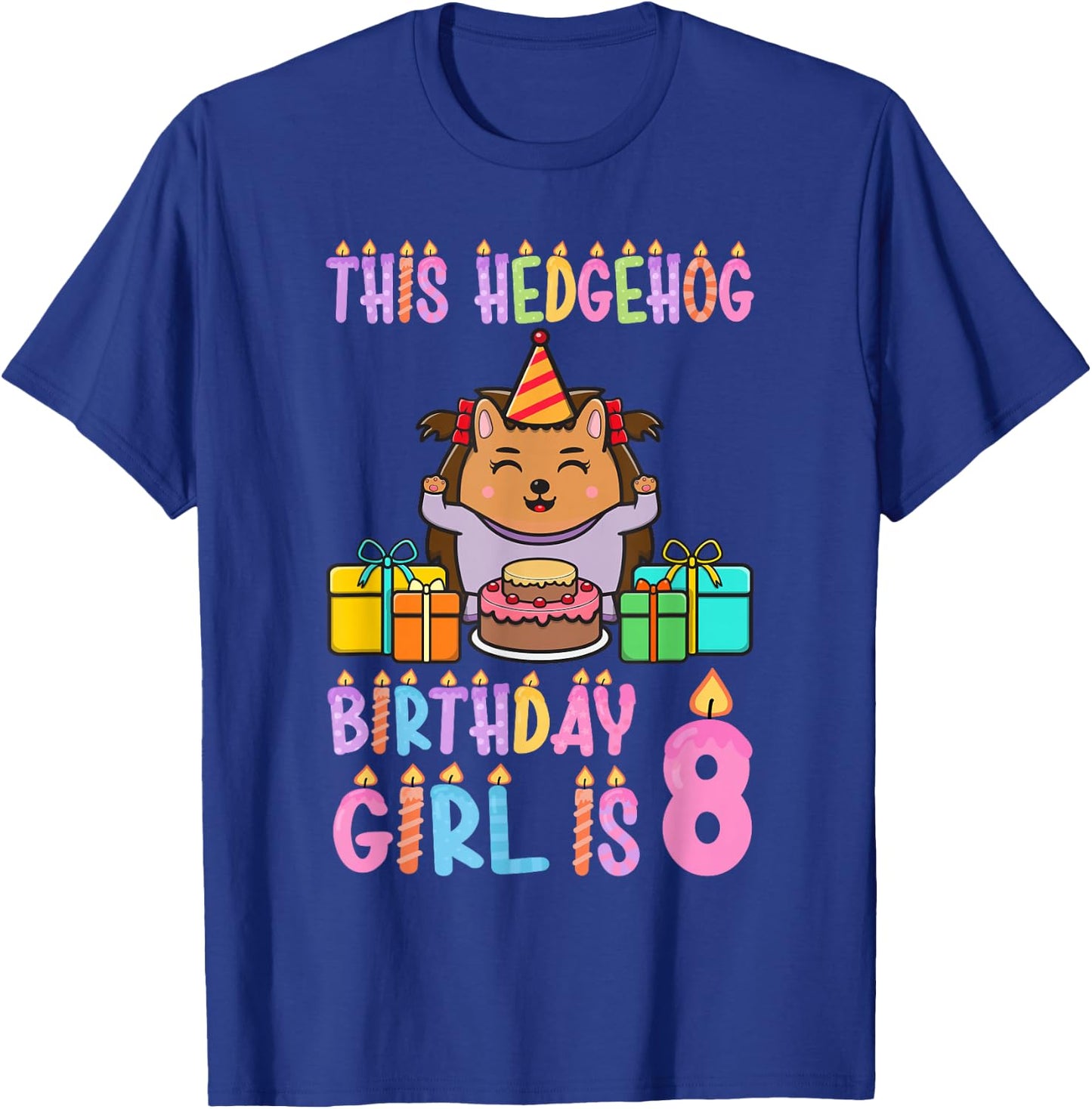This Hedgehog Birthday Girl is 8 Birthday T-Shirt - T-Shirt | Royal