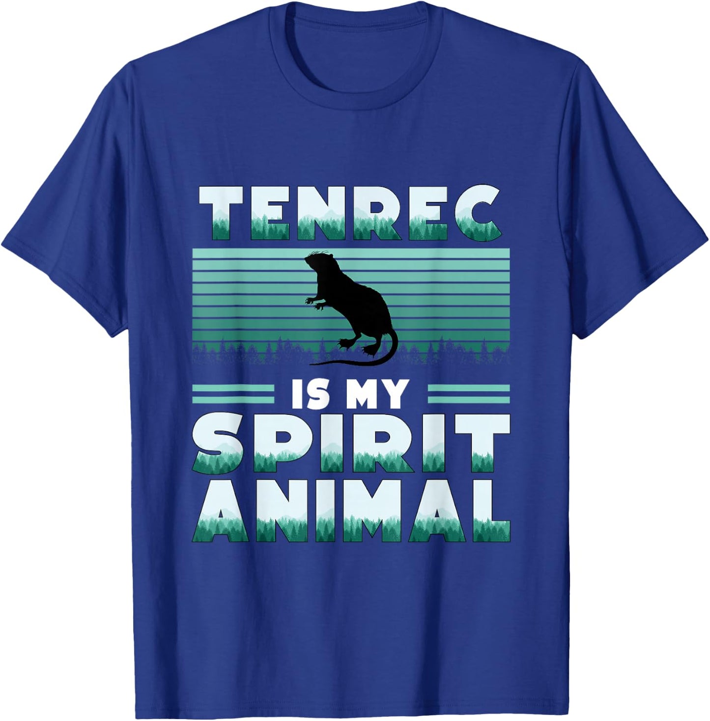 Tenrec is my Spirit Animal Hedgehog Animal Lover Madagascar T-Shirt - T-Shirt | Royal