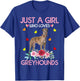 Greyhound Dog Just A Girl Who Loves Greyhounds T-Shirt - T-Shirt | Royal