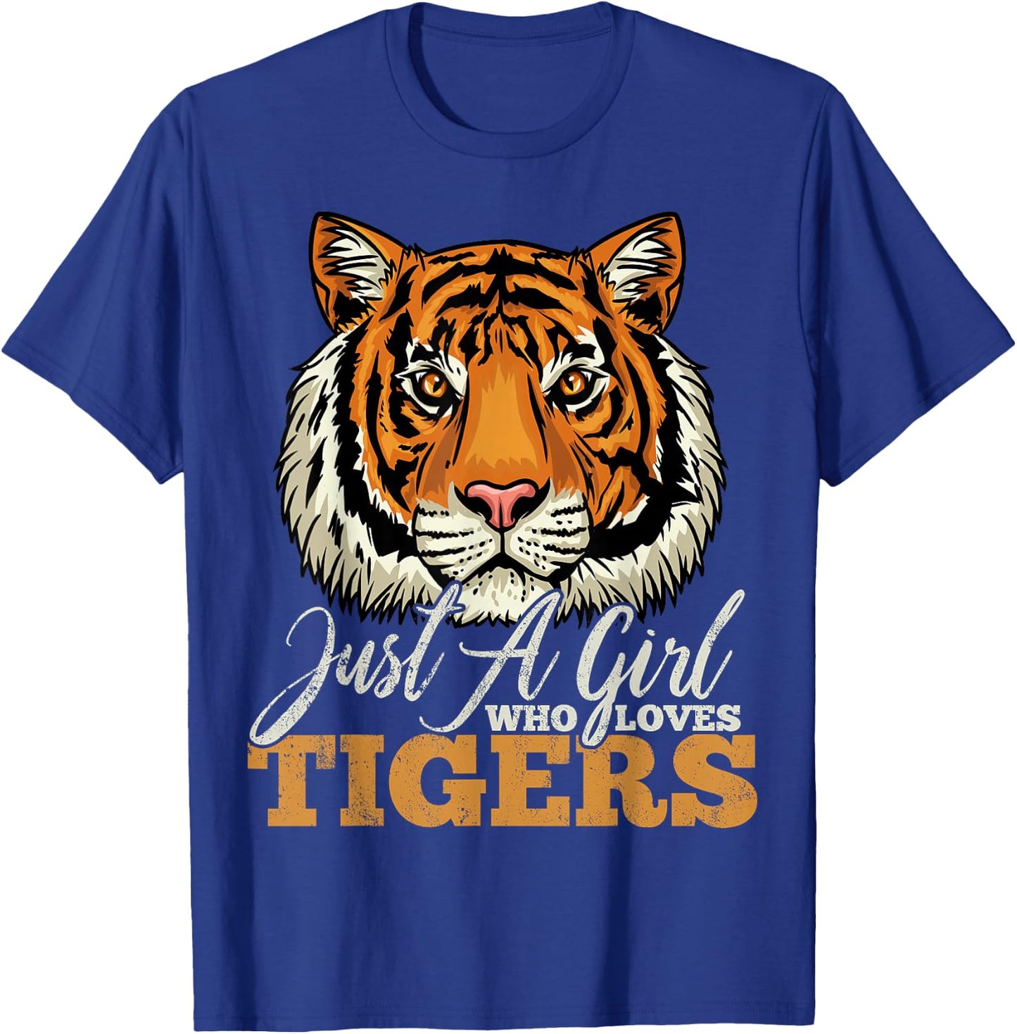 Tiger Just a Girl Who Loves Tigers Gift Tiger Lovers T-Shirt - T-Shirt | Royal