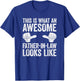 This Is What An Awesome Father In Law Looks Like Shirt Men T-Shirt - T-Shirt | Royal