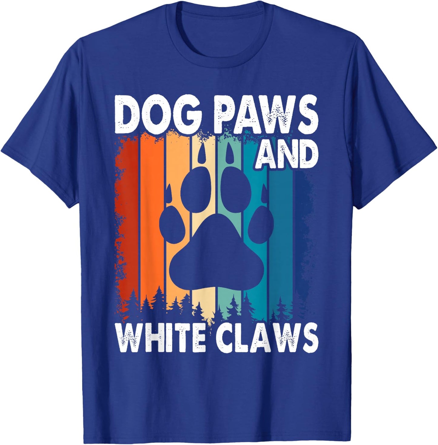 Dog Paws and White Claws T-Shirt - T-Shirt | Royal