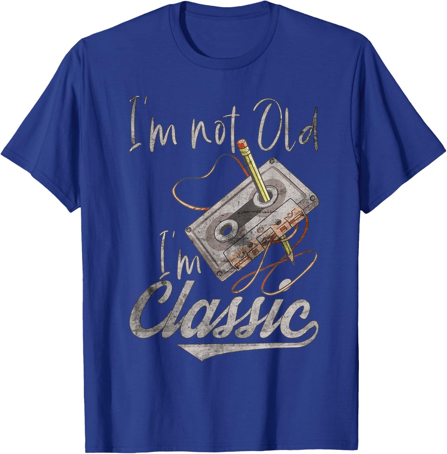 I'm Not Old I'm Classic Cassette Pencil Retro Vintage , black T-Shirt - T-Shirt | Royal