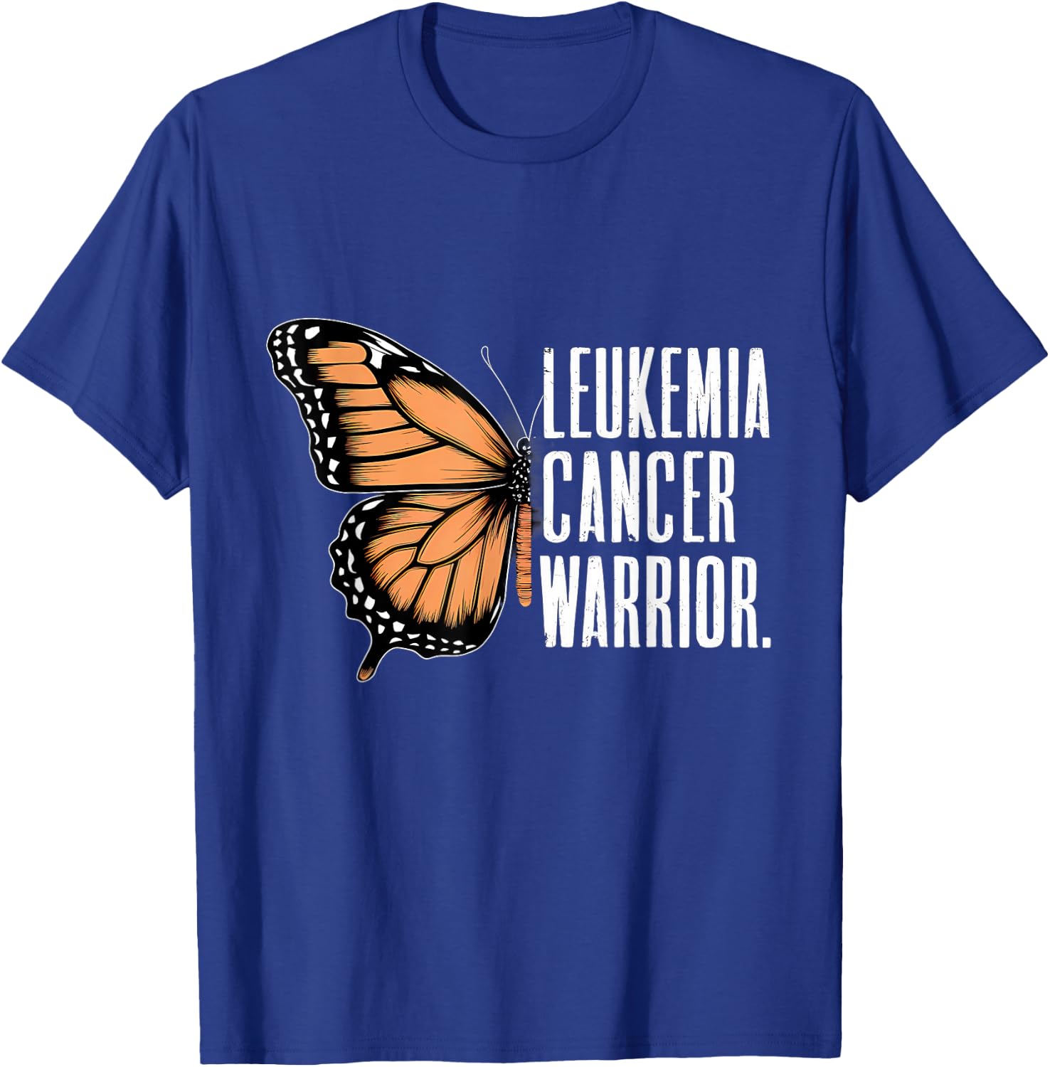 Leukemia Cancer Awareness Butterfly Warrior Orange Ribbon T-Shirt - T-Shirt | Royal