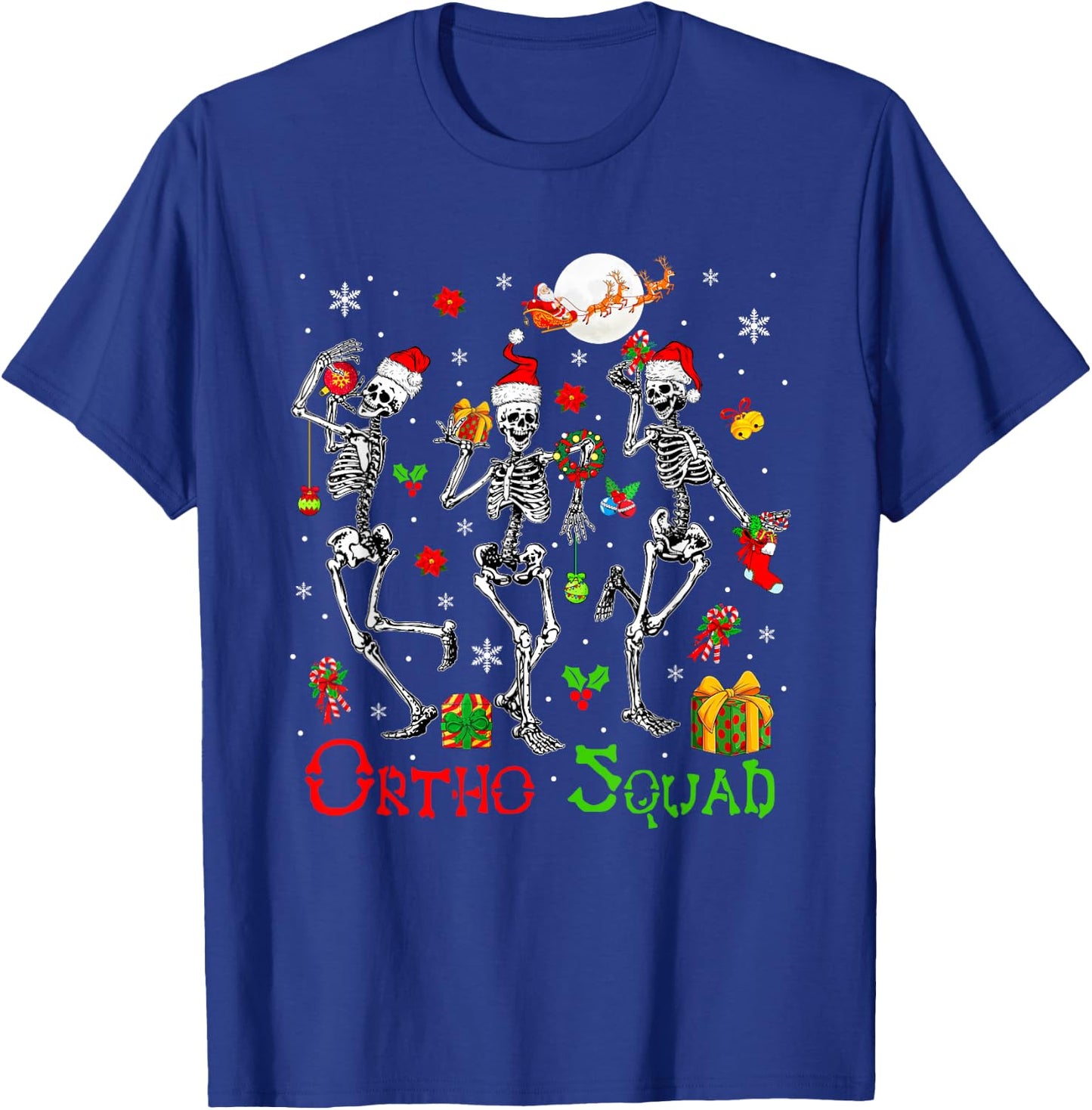 Ortho Squad Christmas Three Santa Skeletons Proud Job T-Shirt - T-Shirt | Royal
