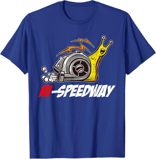 Hi-Speedway Snail Turbo Car Lover Car Enthusiast Tuning T-Shirt - T-Shirt | Royal