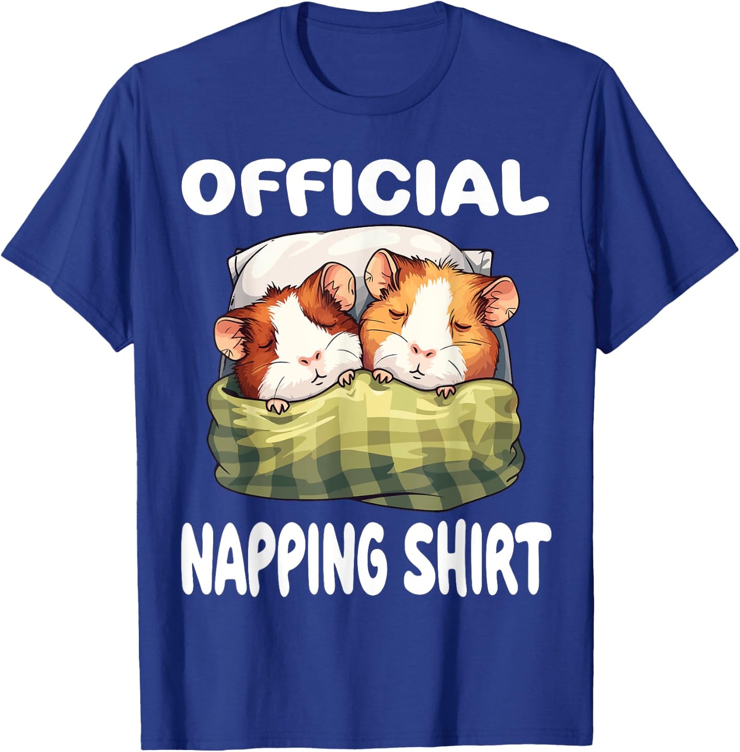 Guinea Pig Official Napping shirt Pajamas Nightgown T-Shirt - T-Shirt | Royal