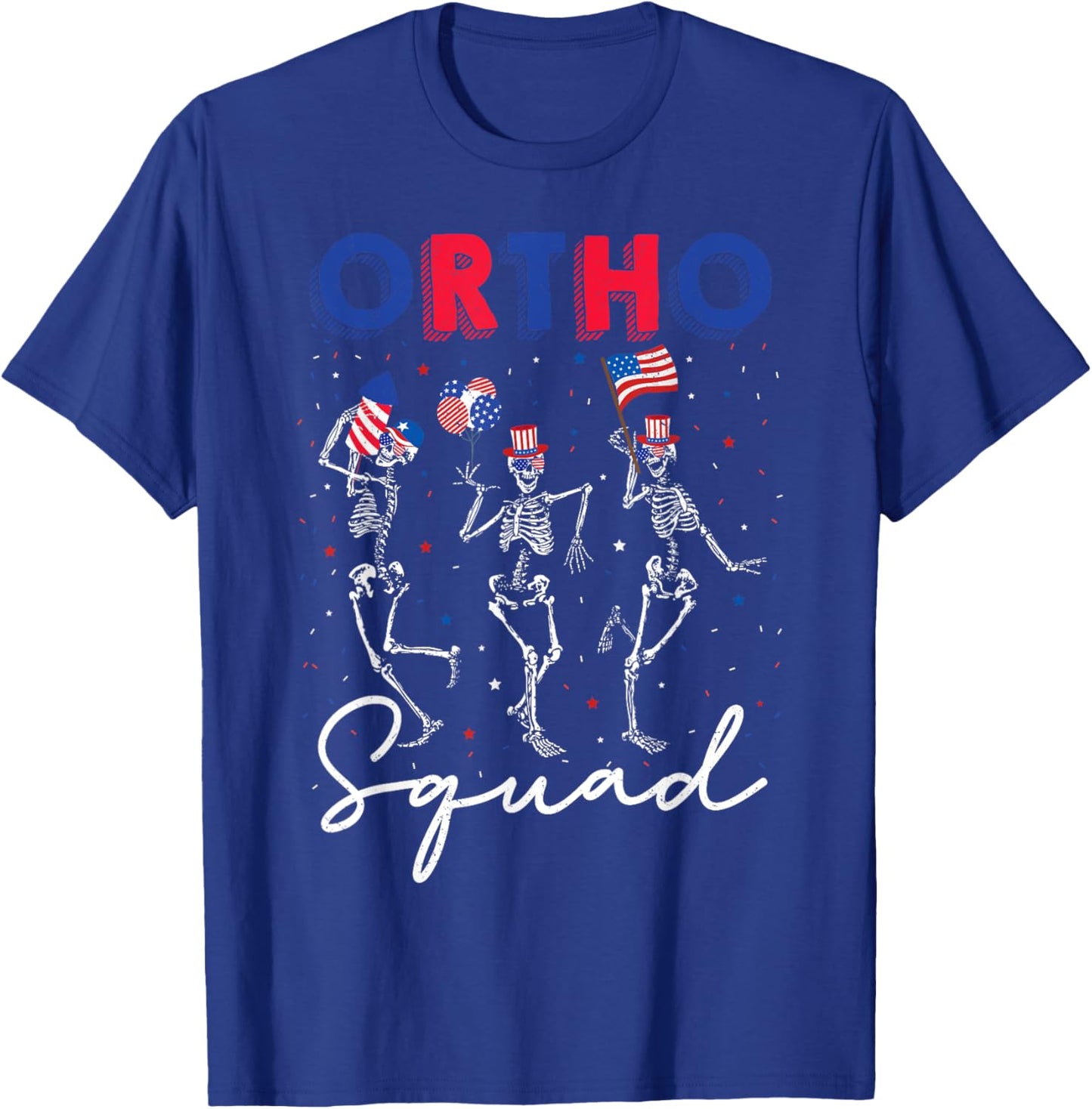 Ortho Squad 4th Of July USA Flag Skeleton Dancing Orthopedic Women Men T-Shirt - T-Shirt | Royal