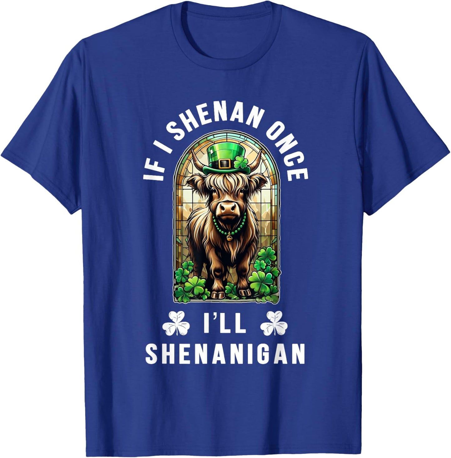 St Patrick's Day Shenan Once I'll Shenan Again Nordic Cow T-Shirt - T-Shirt | Royal