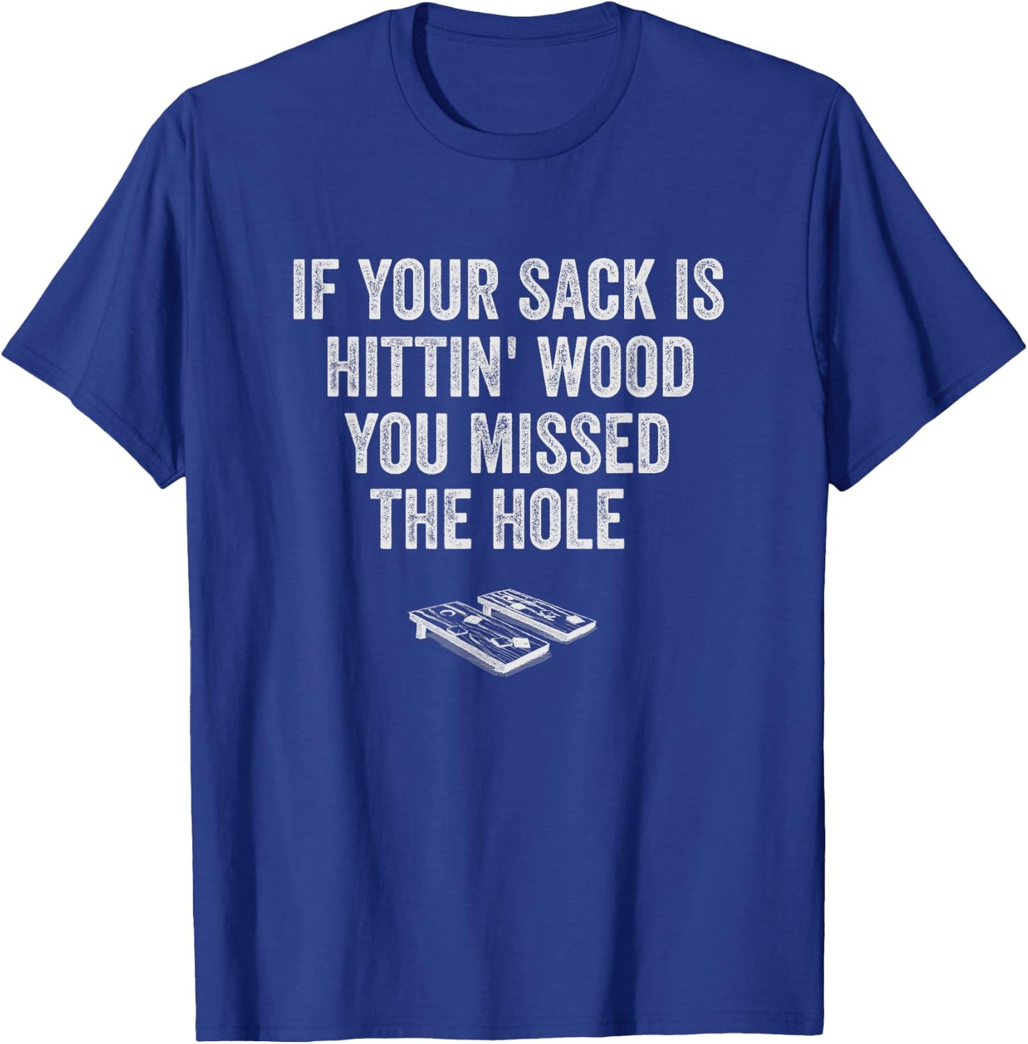 Cornhole Shirt Funny Team Women Men Your Hole Is My Goal T-Shirt - T-Shirt | Royal