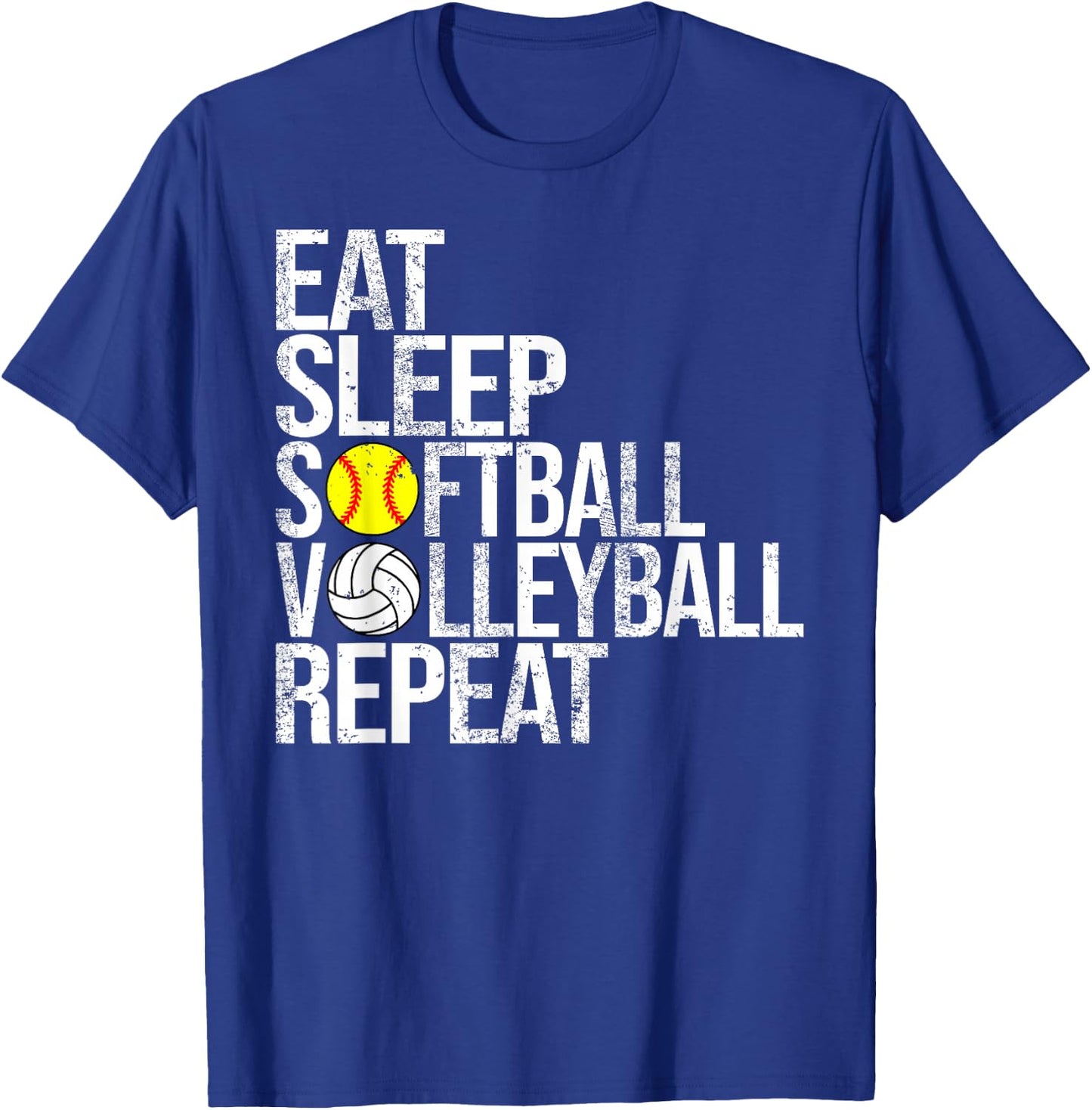 Eat Sleep Softball Volleyball Repeat Funny Ball T-Shirt - T-Shirt | Royal