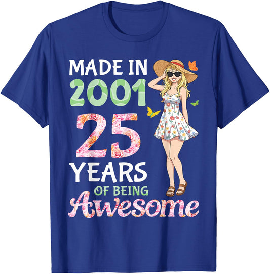 Made in 2001 Flower Girl 25 Years of Being Awesome Birthday T-Shirt - T-Shirt | Royal