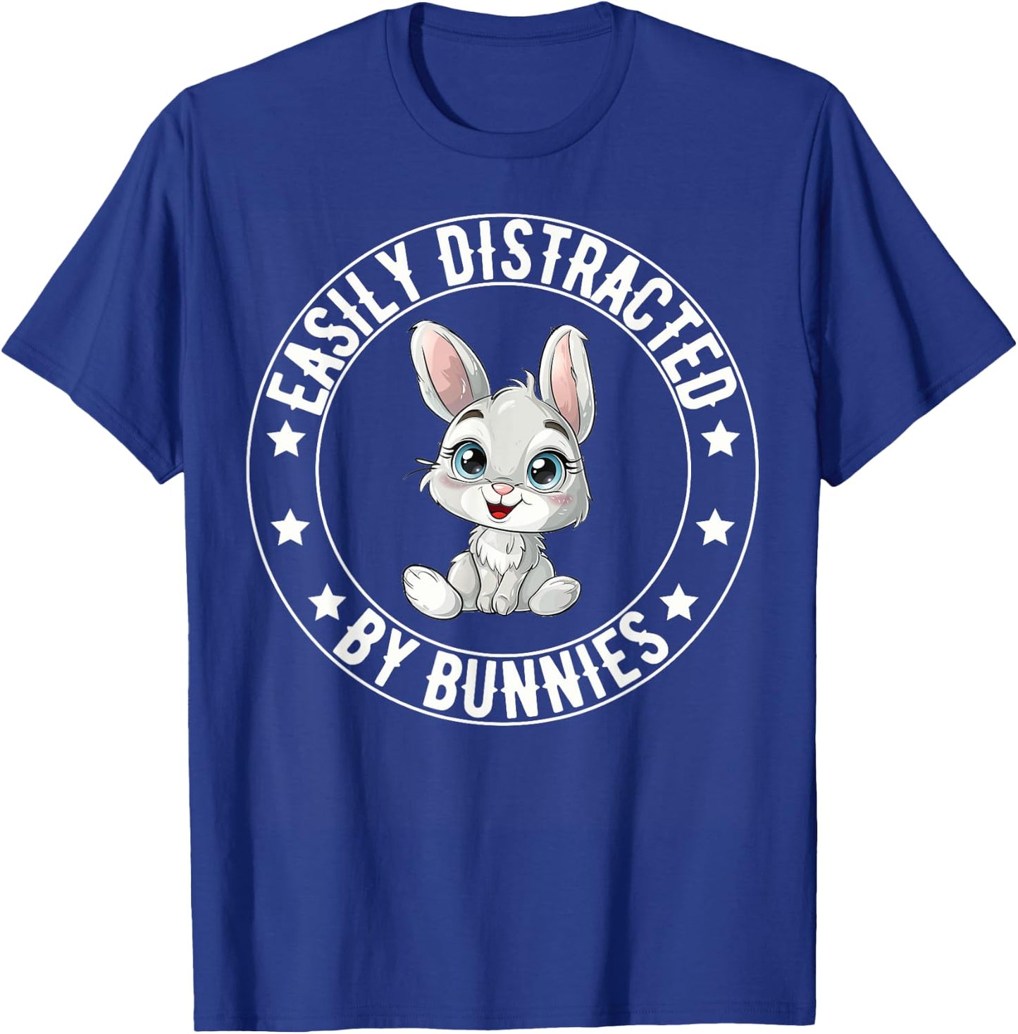 Easily Distracted By Bunnies Funny Bunny Lovers Rabbit T-Shirt - T-Shirt | Royal