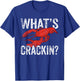 Funny Lobster Seafood Lover I What's Crackin I Lobster Lover T-Shirt - T-Shirt | Royal