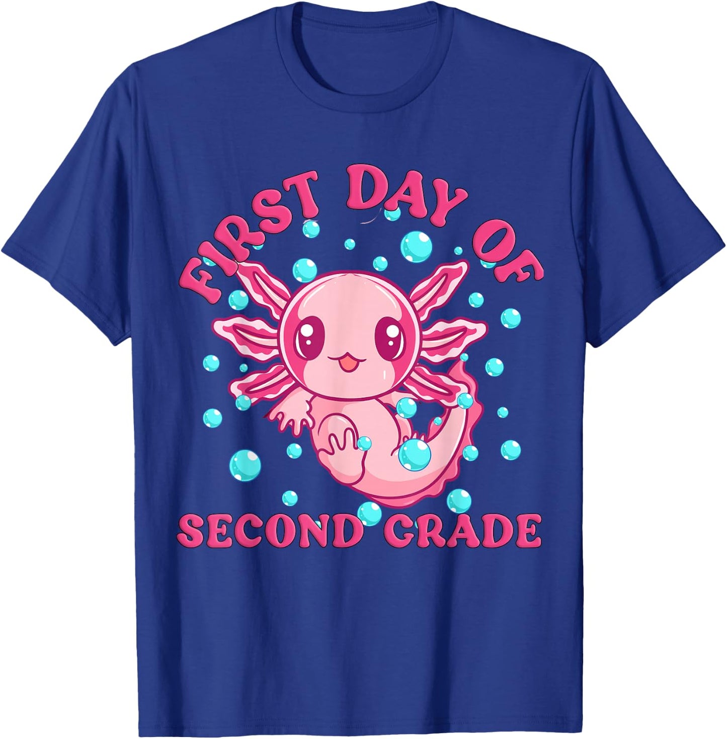 2nd Grade Axolotl First Day of School Shirt for Kids 2nd Grade T-Shirt - T-Shirt | Royal