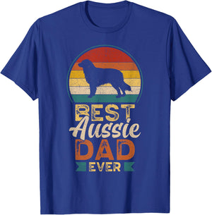 Best Aussie Dad Ever, Father's Day Australian Shepherd Daddy T-Shirt - T-Shirt | Royal