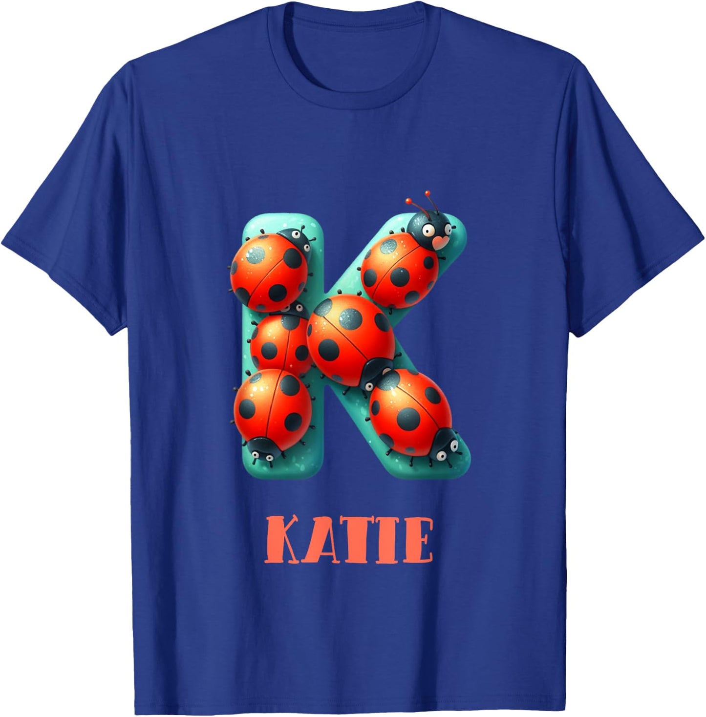 Cute Ladybug Letter Katie Name Ladybug Insect T-Shirt - T-Shirt | Royal