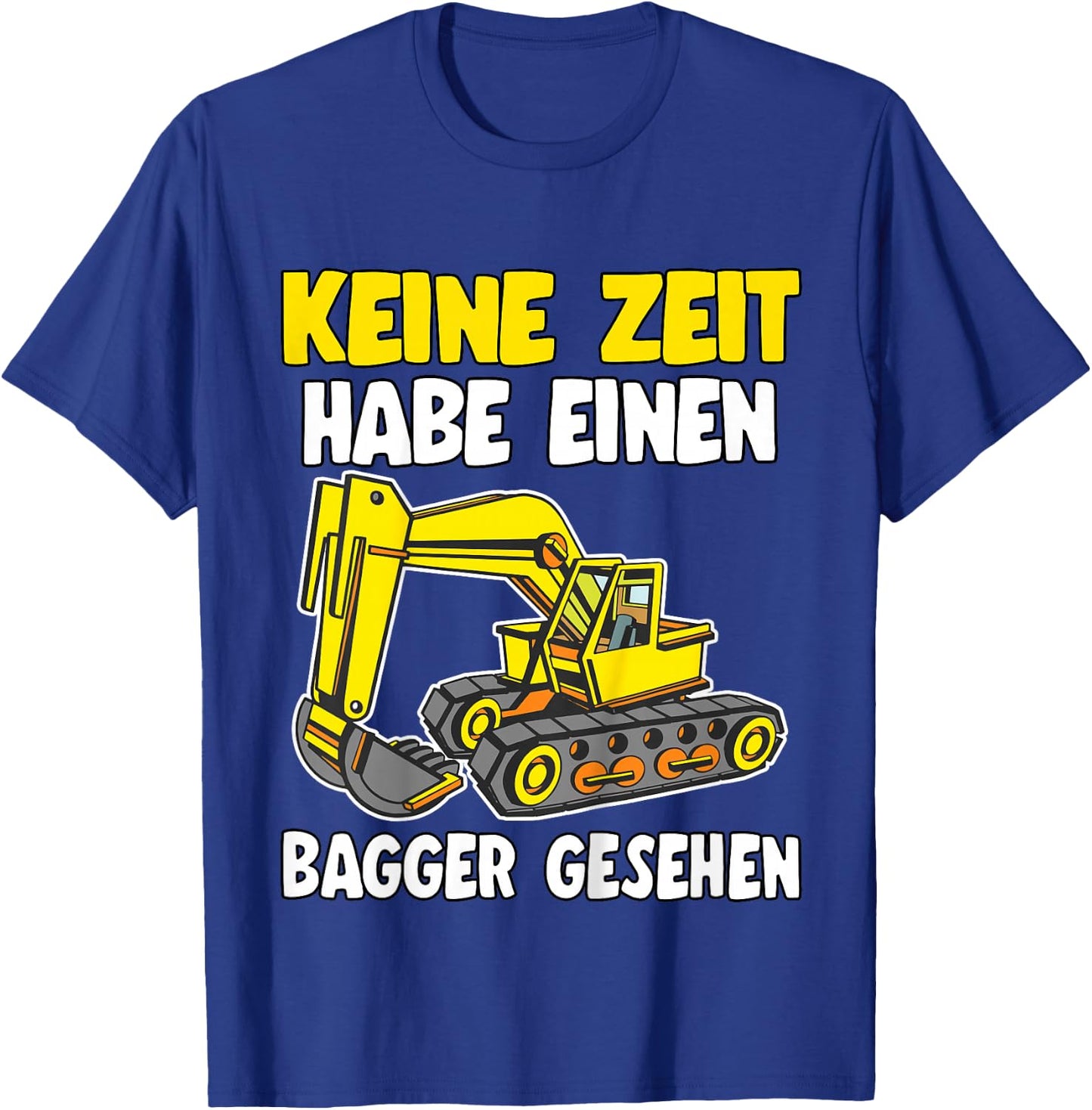 Keine Zeit Baustelle Mini Bauleiter Bauherr Jungen Bagger T-Shirt - T-Shirt | Royal