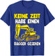 Keine Zeit Baustelle Mini Bauleiter Bauherr Jungen Bagger T-Shirt - T-Shirt | Royal
