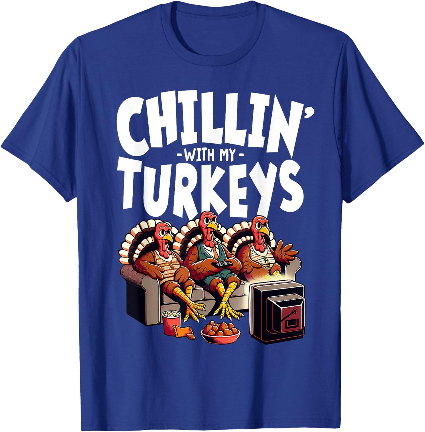 Chillin' With My Turkeys Funny Thanksgiving Family , -Adult, Black, Small, Short Sleeve T-Shirt - T-Shirt | Royal