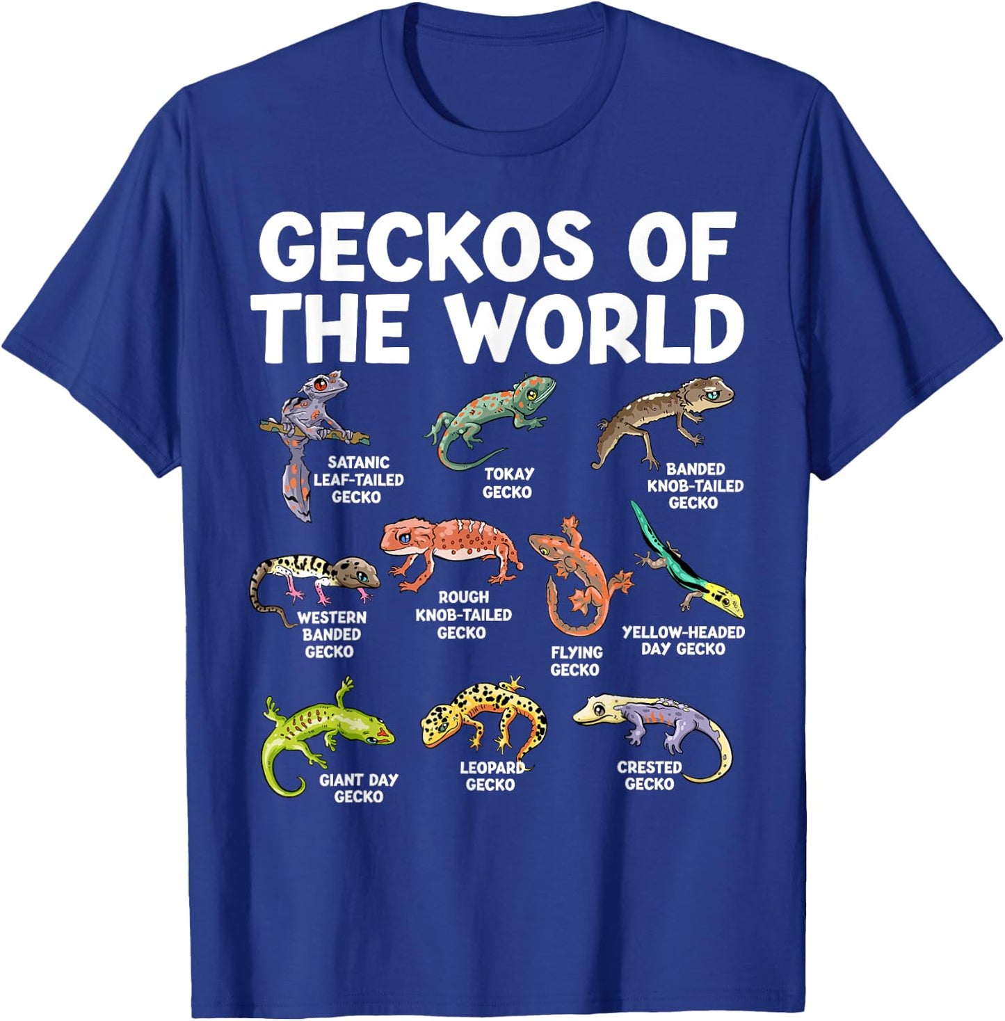Geckos Of The World Kawaii Types Of Geckos Funny Lizard T-Shirt - T-Shirt | Royal