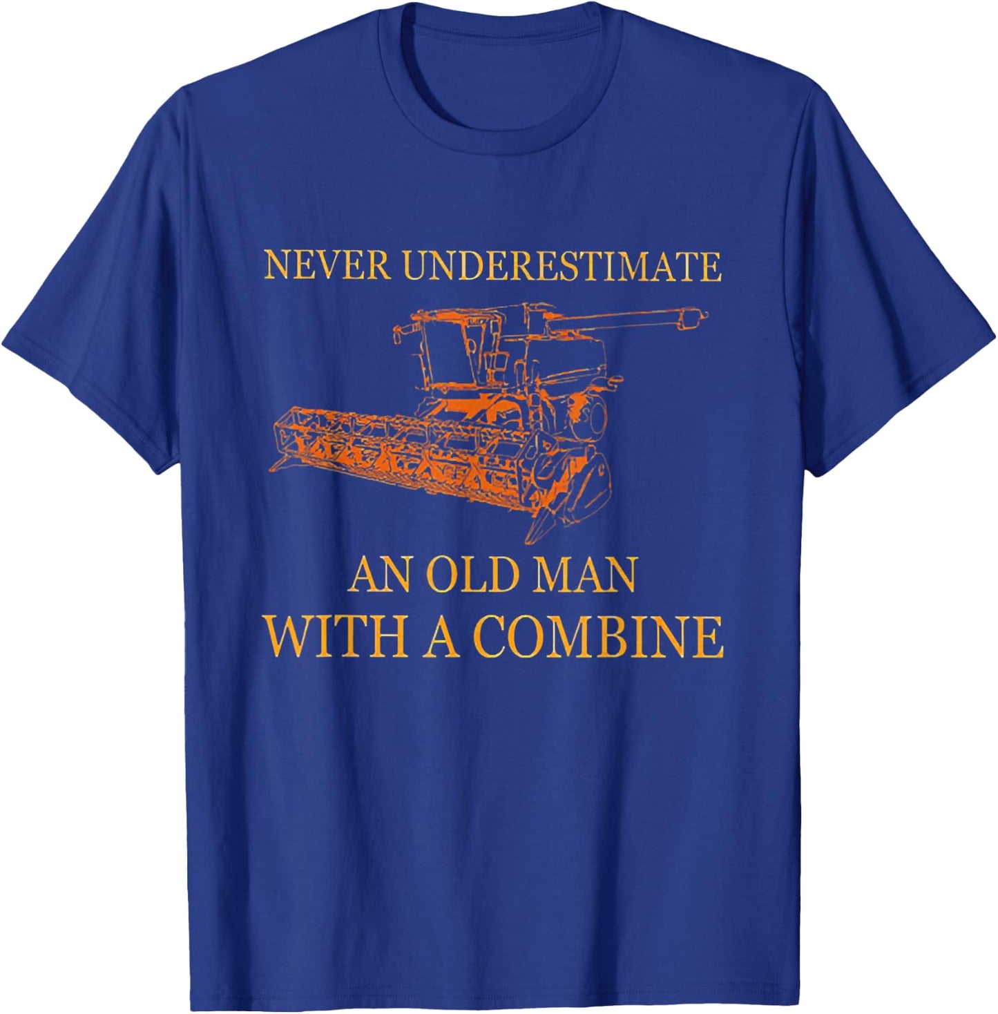 Never Underestimate an Old Man with A Combine T-Shirt - T-Shirt | Royal