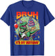 Bruh It's My Birthday Funny T Rex Dinosaur Playing Guitar T-Shirt - T-Shirt | Royal