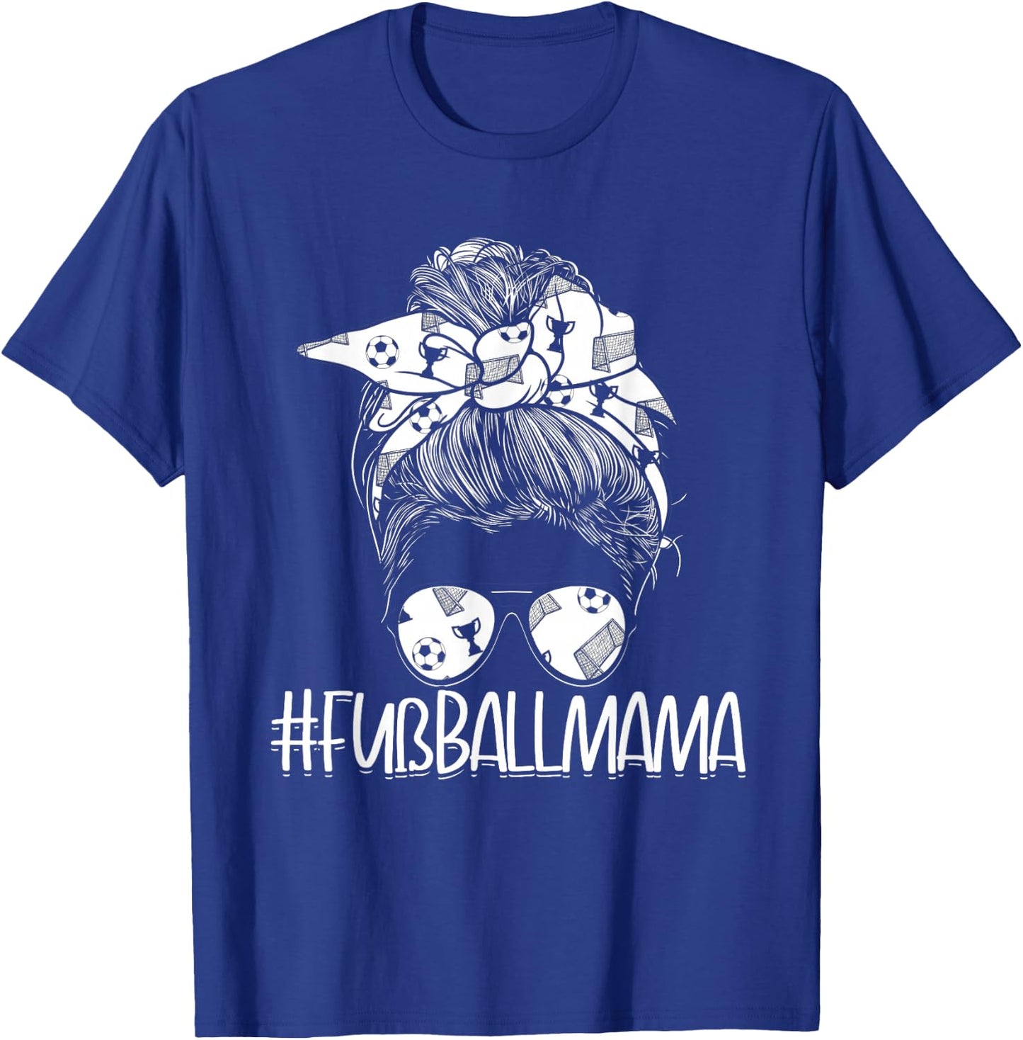 #Fußballmama Fußballer Fußballspieler Mutter Fußball Mama T-Shirt - T-Shirt | Royal