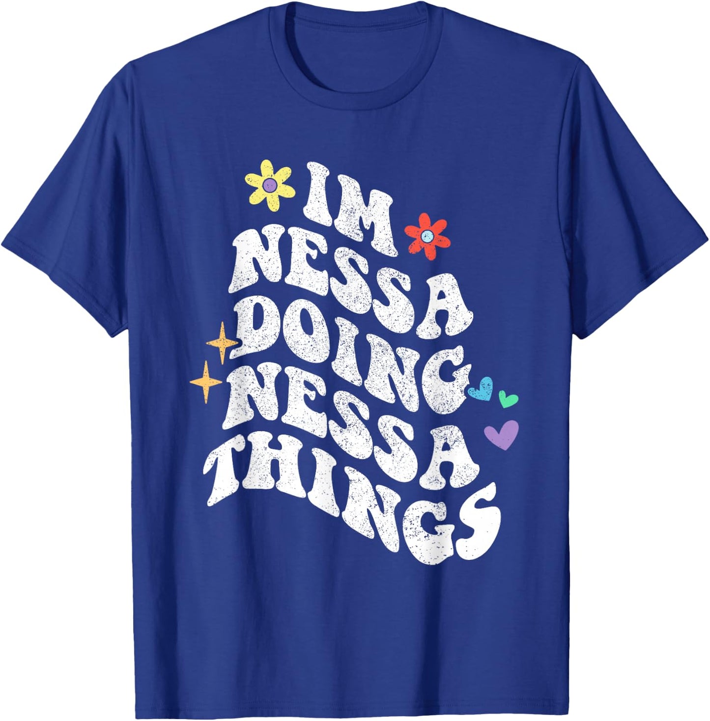 Retro Groovy Im Nessa Doing Nessa Things Funny Mother's Day T-Shirt - T-Shirt | Royal