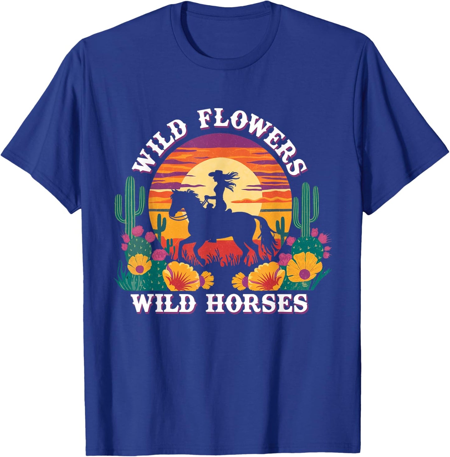 Girl Horse Riding Wild Flowers Wild Horses Sunset Cowgirl T-Shirt - T-Shirt | Royal
