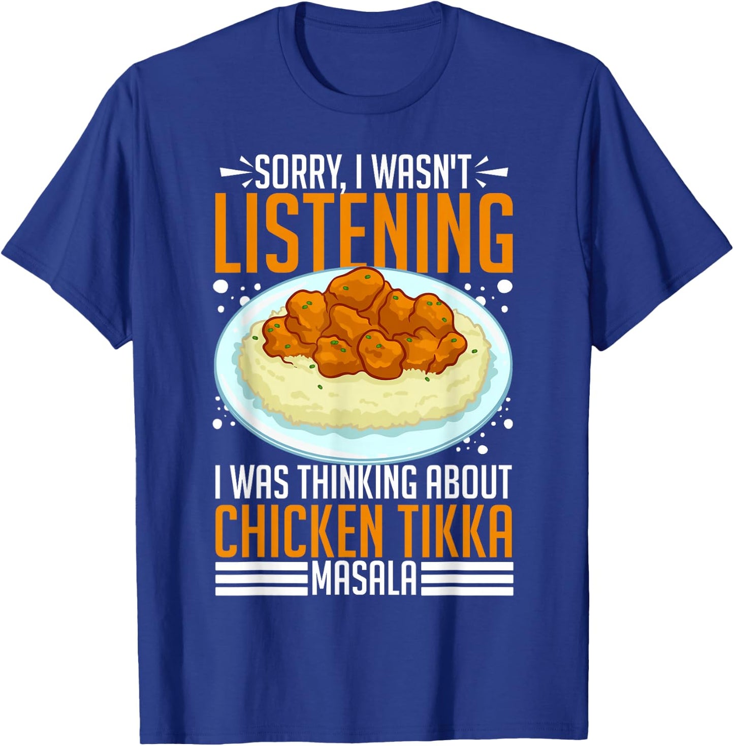 Chicken Tikka Masala Food Indian Recipe T-Shirt - T-Shirt | Royal
