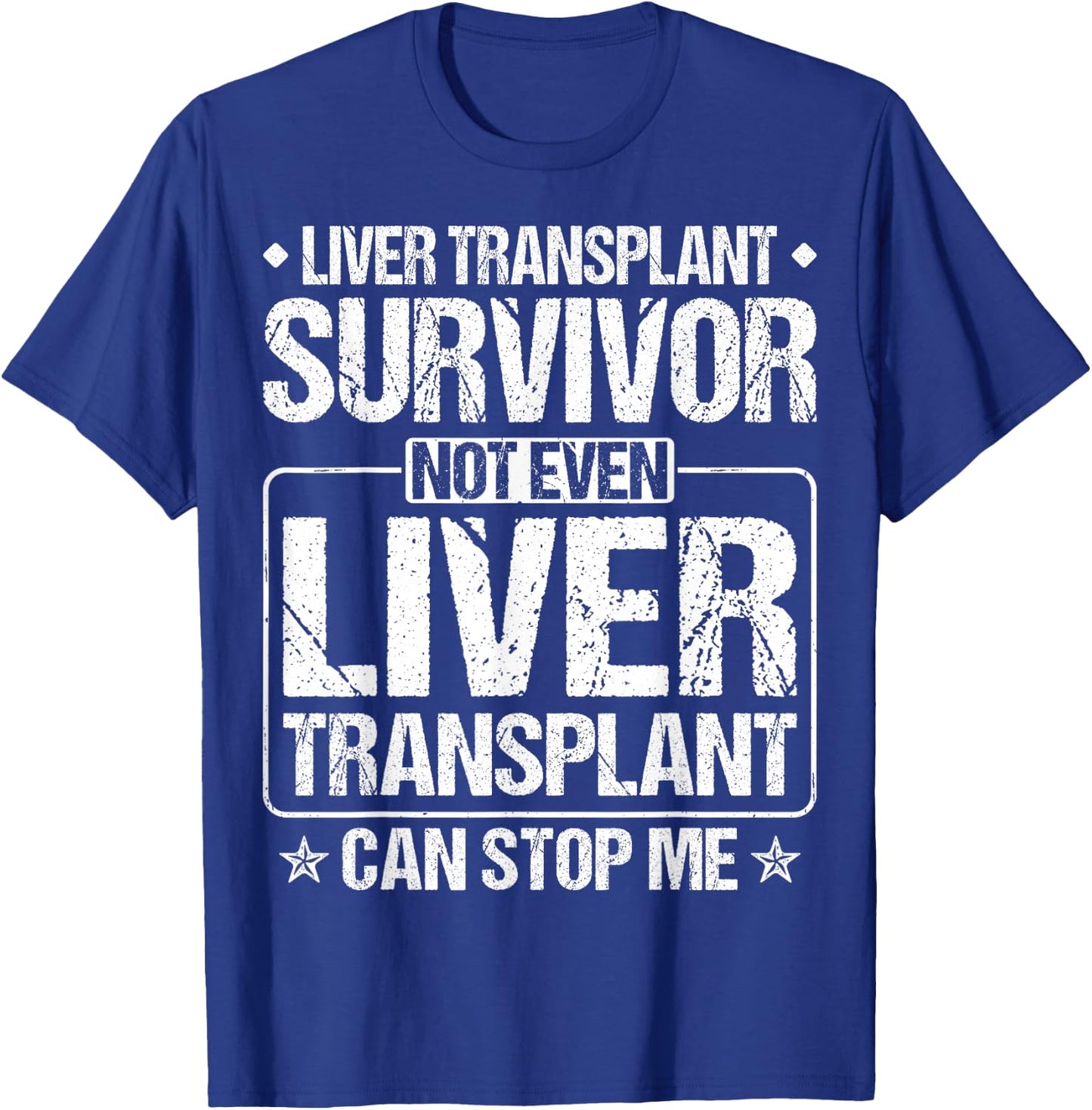 Liver Transplant Recipient Gifts Liver Transplant Survivor T-Shirt - T-Shirt | Royal