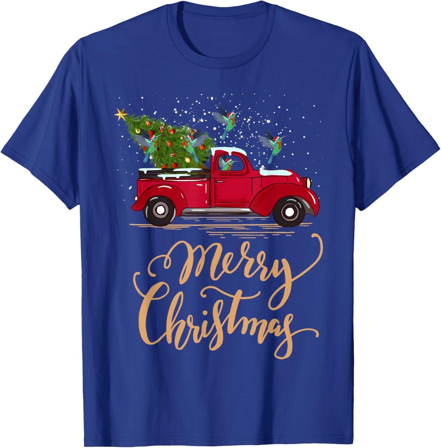Hummingbird Driving Christmas Tree Truck Hummingbird Xmas T-Shirt - T-Shirt | Royal