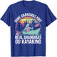 Some Grandmas Knit Real Grandmas Go Kayaking Kayaker Kayak T-Shirt - T-Shirt | Royal