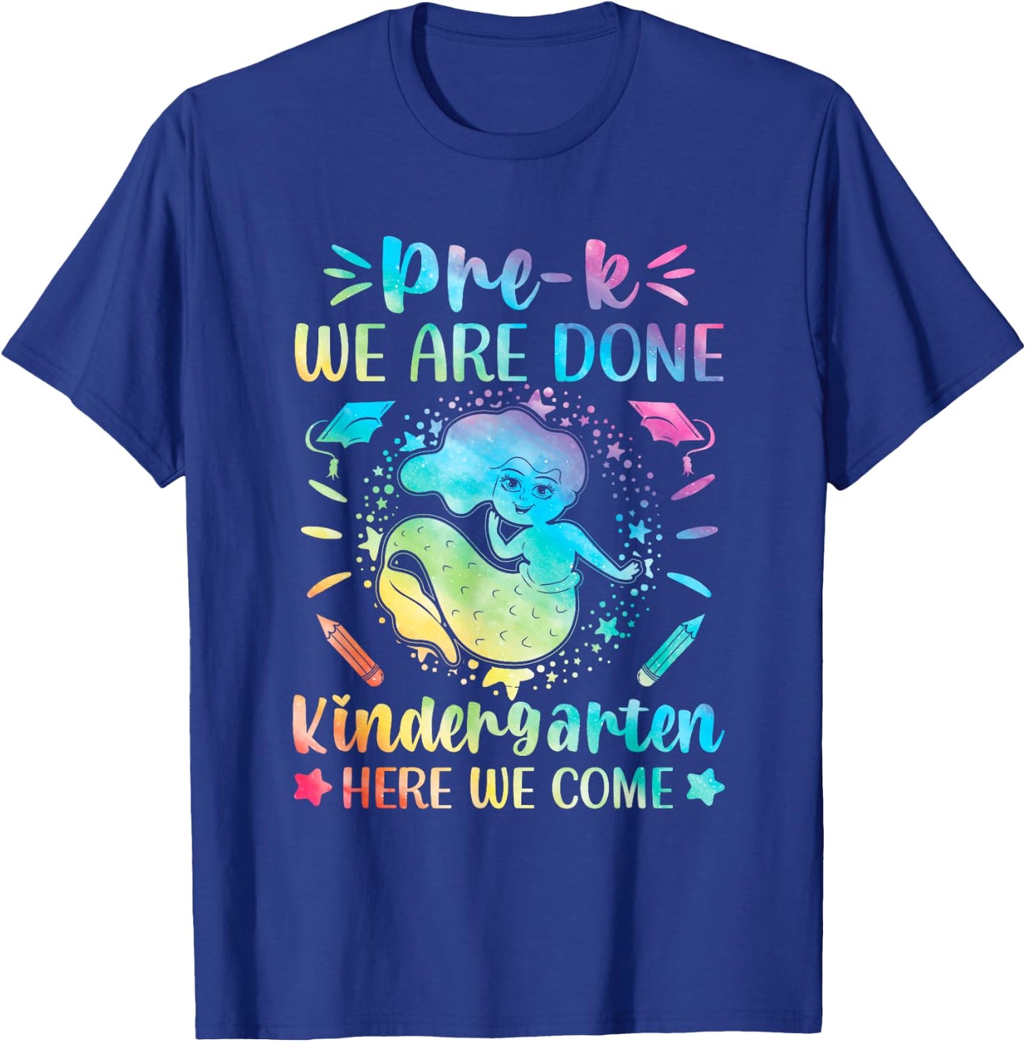 Prek graduation shirt last day Pre K mermaid tie dye T-Shirt - T-Shirt | Royal