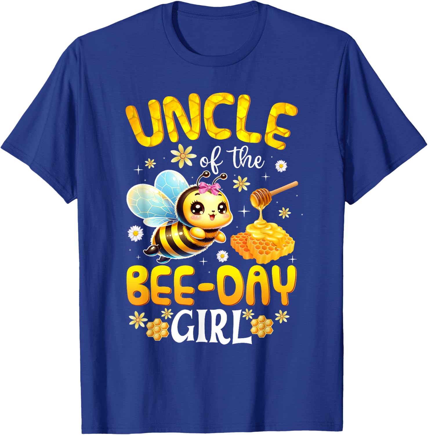 Uncle Of The Bee Day Girl Birthday Party Bee Lover T-Shirt - T-Shirt | Royal
