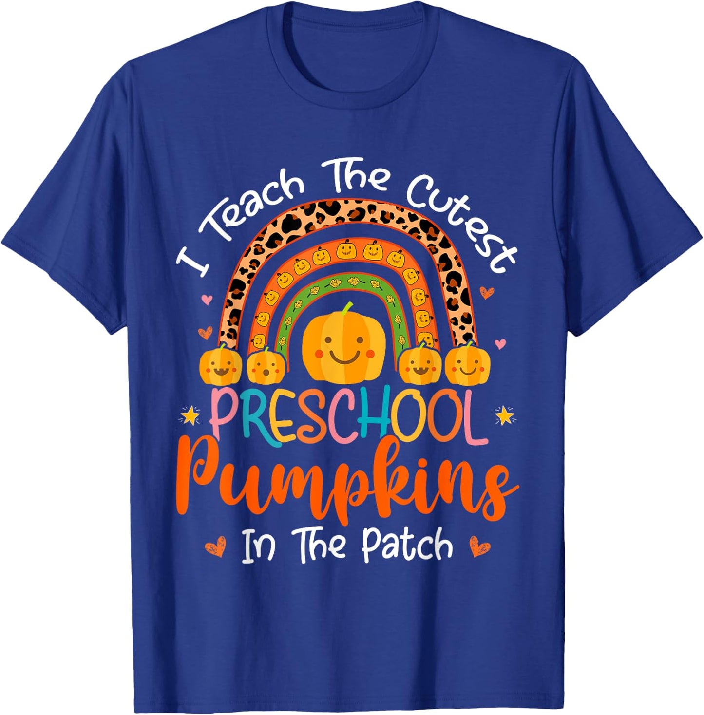 I Teach The Cutest Preschool Pumpkin Teacher Halloween Women Kids T-Shirt - T-Shirt | Royal