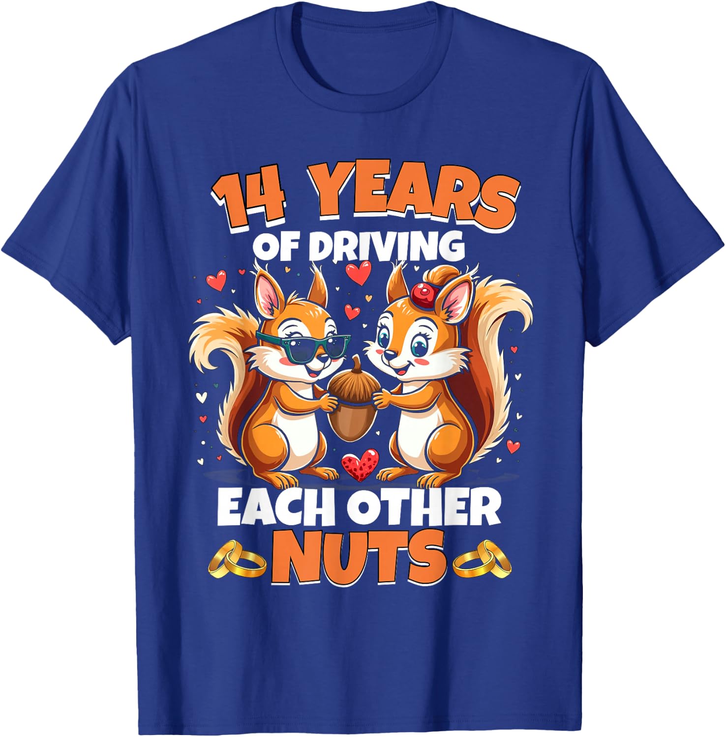 14th Wedding Anniversary 14 Years Of Driving Each Other Nuts T-Shirt - T-Shirt | Royal