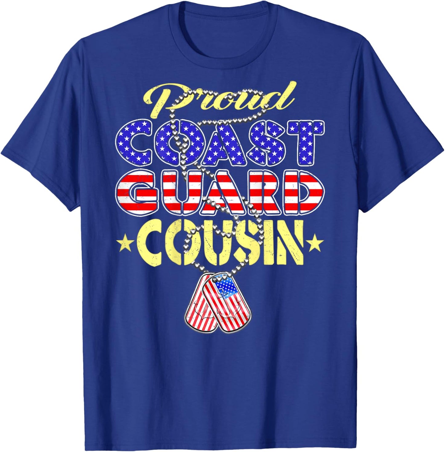 Proud US Coast Guard Cousin US Flag Dog Tags Military Family T-Shirt - T-Shirt | Royal