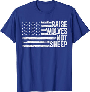 Raise Wolves Not Sheep Patriotic Veteran Lions Women T-Shirt - T-Shirt | Royal