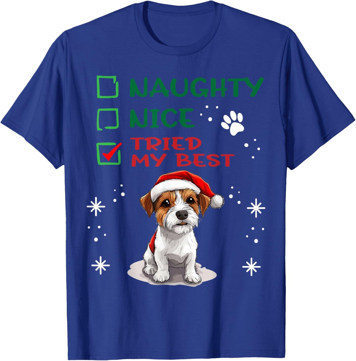 Cute Parson Russell Terrier Dog Christmas Naughty Nice Tried T-Shirt - T-Shirt | Royal