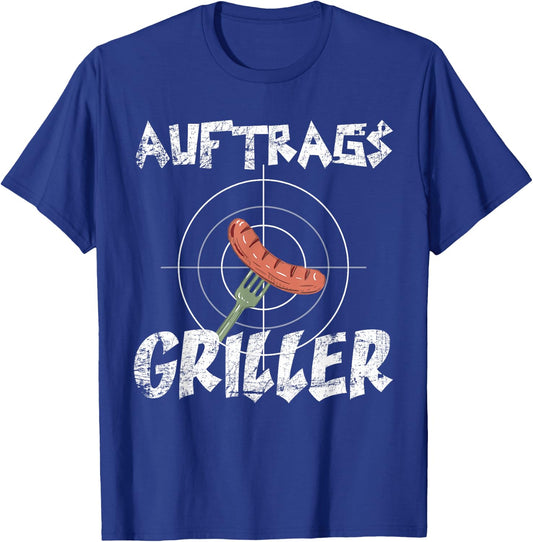 Griller Grill Bratwurst Grillspruch Lustiges Auftragsgriller T-Shirt - T-Shirt | Royal